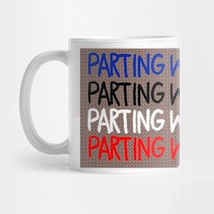 Parting Ways Mug